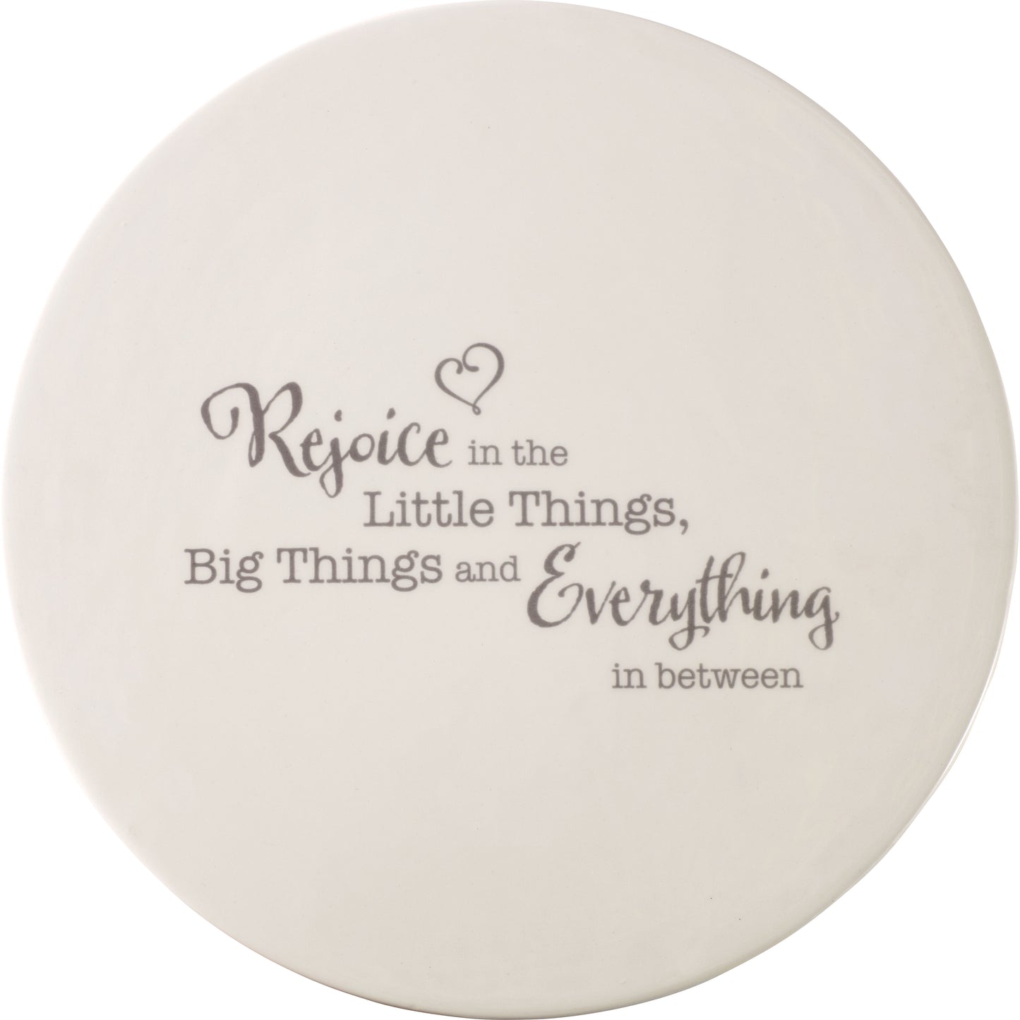 Rejoice In The Little Things Pedestal Plate